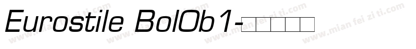 Eurostile Bol0b1字体转换